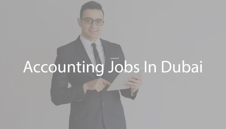 Accounting Jobs In Dubai