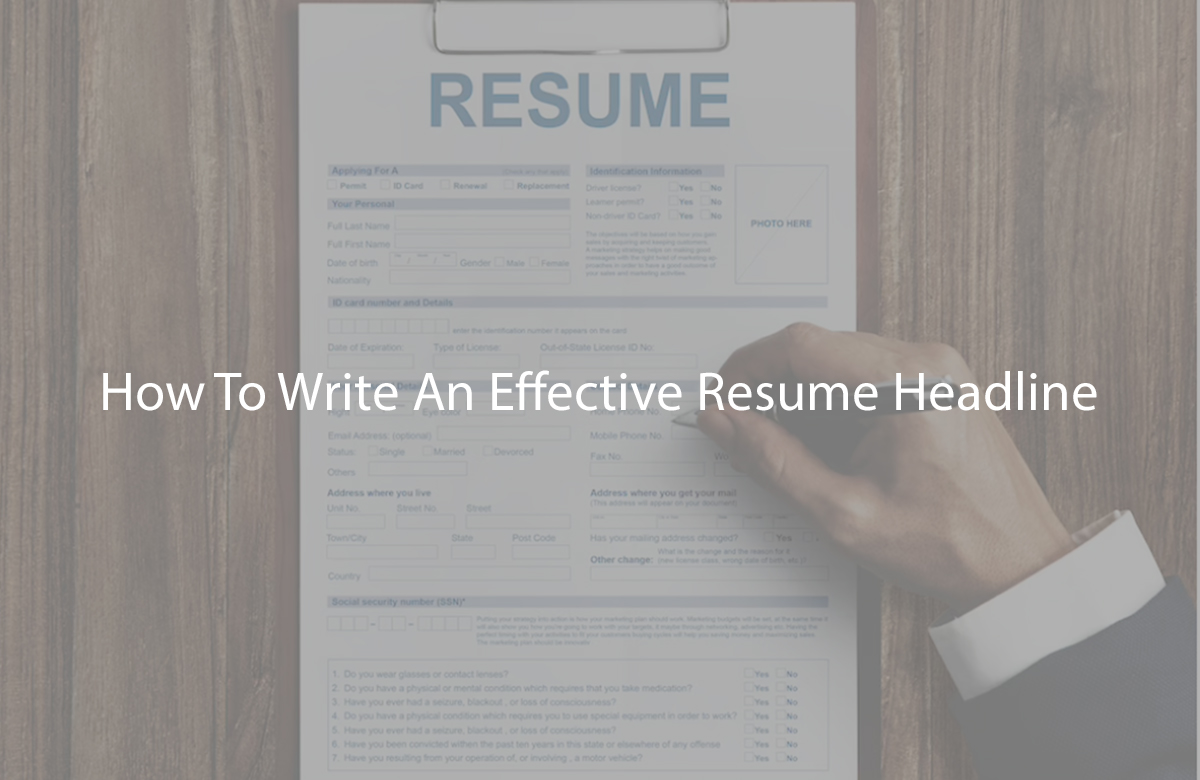 How To Write An Effective Resume Headline