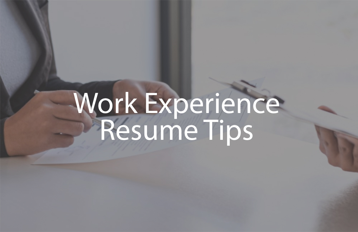 Work Experience Resume Tips